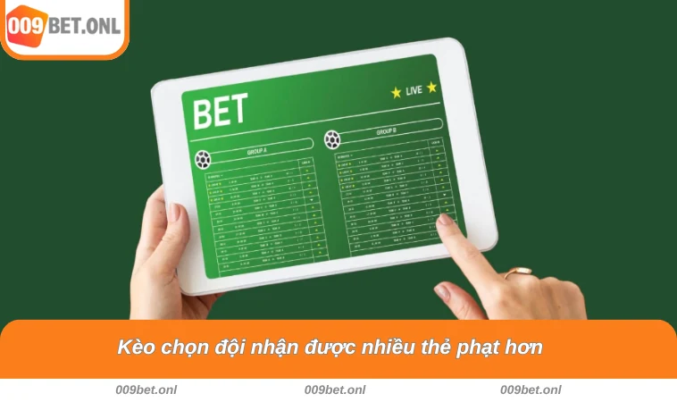 Kèo chọn đội nhận được nhiều thẻ phạt hơn 
