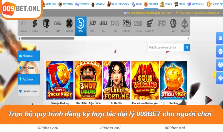 Trọn bộ quy trình đăng ký hợp tác đại lý 009BET cho người chơi